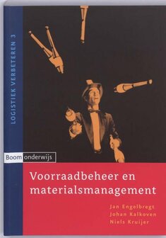 9789047300618 | Logistiek verbeteren - Voorraadbeheer en materialsmanagement