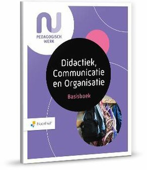 9789001734732 | Basisboek Didactiek, Communicatie en Organisatie