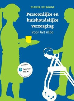 9789043039291 | Persoonlijke en huishoudelijke verzorging voor het mbo