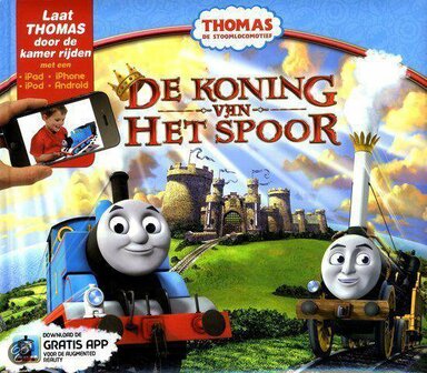 Thomas de stoomlocomotief - De koning van het spoor | 9789059474536 