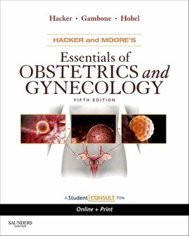 9781416059400 | Hacker &amp; Moore&#039;s Essentials of Obstetrics and Gynecology