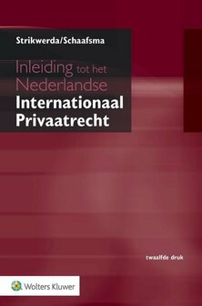 9789013141399 | Inleiding tot het Nederlandse Internationaal Privaatrecht
