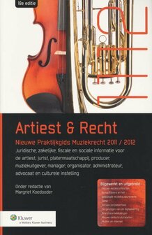 9789013078473 | Nieuwe praktijkgids Artiest &amp; Recht 2011|2012