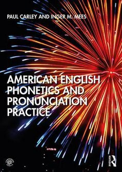 9781138588530 | American English Phonetics and Pronunciation Practice