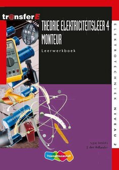 9789042517240 | TransferE 2 - Theorie Elektriciteitsleer 4 Monteur Leerwerkboek