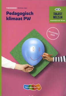 9789006858792 | Traject Welzijn - Pedagogisch klimaat PW Niveau 3 & 4 Theorieboek