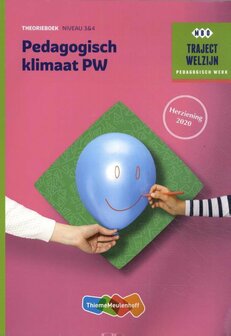 9789006858792 | Traject Welzijn - Pedagogisch klimaat PW Niveau 3 &amp; 4 Theorieboek