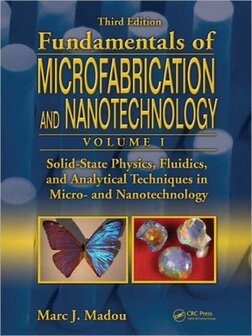 9781420055115 | Solid-State Physics, Fluidics, and Analytical Techniques in Micro- and Nanotechnology