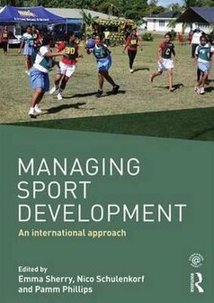 9781138802711 | Managing Sport Development: An International Approach