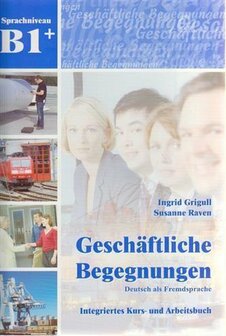 9783941323162 | Gesch&auml;ftliche Begegnungen B1+ Kurs-/Arbeitsbuch + Audio-CD