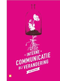 9789491560408 | Interne communicatie bij verandering