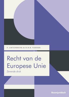 9789462907508 | Boom Juridische studieboeken - Recht van de Europese Unie