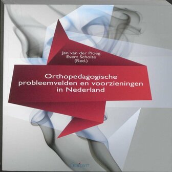 9789044127249 | KOP-Serie 30 - Orthopedagogische probleemvelden en voorzieningen in Nederland