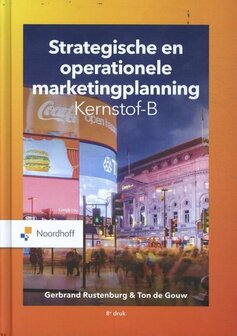 9789001078362 | Strategische en operationele marketingplanning - Kernstof-B