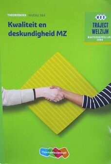9789006622119 | Traject Welzijn - Traject Welzijn Kwaliteit en deskundigheid MZ niveau 3/4