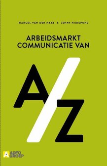 Arbeidsmarktcommunicatie van A|Z | 9789491560736