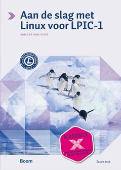 Aan de slag met Linux voor LPIC-1 | 9789024404919