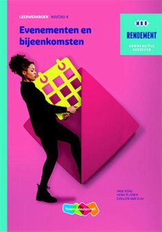 9789006372335 | Rendement - Evenementen &amp; bijeenkomsten niveau 4 Leerwerkboek