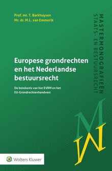 9789013140569 | Europese grondrechten en het Nederlandse bestuursrecht