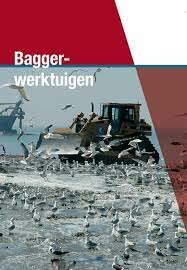 Baggerwerktuigen | 9789492083074