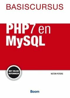 Basiscursus - Basiscursus PHP7 en MySQL | 9789058754370