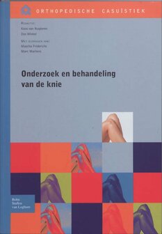 9789031352050 | Orthopedische casu&iuml;stiek - Onderzoek en behandeling van de knie