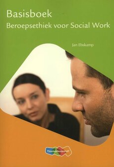 Basisboek beroepsethiek voor social work | 9789006952452