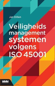 9789462155626 | Veiligheidsmanagementsystemen volgens ISO 45001