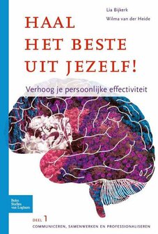 9789031378074 | Haal het beste uit jezelf Communiceren, samenwerken en professionaliseren