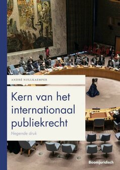 9789462909120 | Boom Juridische studieboeken - Kern van het internationaal publiekrecht