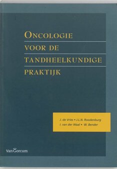 9789023242505 | Oncologie voor de tandheelkundige praktijk