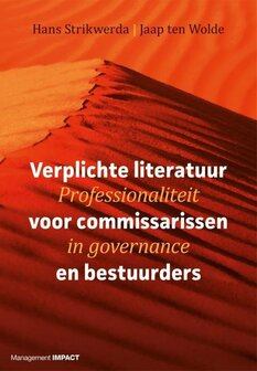 9789462761612 | Verplichte literatuur voor commissarissen en bestuurders