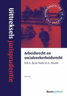 9789462905764 | Uittreksels jurisprudentie - Arbeidsrecht en socialezekerheidsrecht