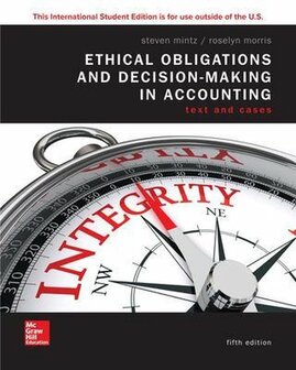 9781260565454 | ISE Ethical Obligations and Decision-Making in Accounting