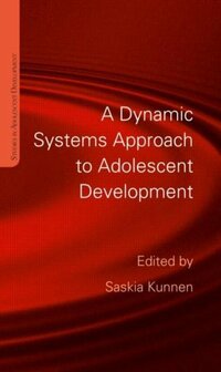9781848720374 | Studies in Adolescent Development-A Dynamic Systems Approach to Adolescent Development