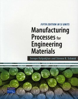 9789810679538 | MANUFACTURG PROCESS ENGR MATERIALS SI 5E