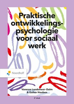 9789001079468 | Praktische ontwikkelingspsychologie voor sociaal werk