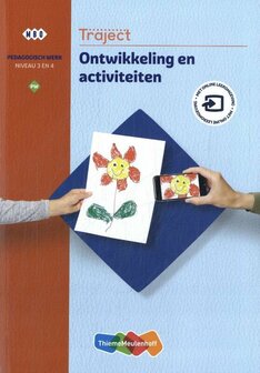 9789006649833 | Traject Welzijn - Ontwikkeling en activiteiten Niveau 3 en 4