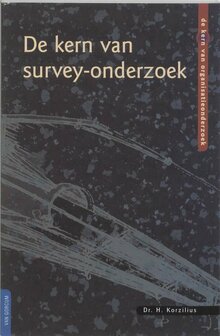 9789023235408 | De kern van organisatieonderzoek - De kern van survey-onderzoek