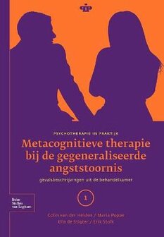 9789031348800 | Psychotherapie in Praktijk - Metacognitieve therapie bij de gegeneraliseerde angststoornis