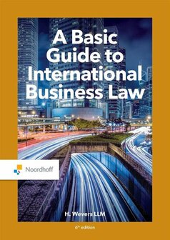 A Basic Guide to International Business Law | 9789001298975