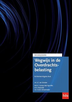 9789012408813 | Wegwijsserie - Wegwijs in de Overdrachtsbelasting