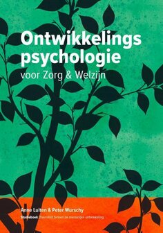 9789082998771 | Ontwikkelingspsychologie voor Zorg en Welzijn