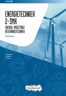 9789006901559 | TransferE - Energietechniek 2|3MK Energie-omzeting|besturingstechniek Werkboek