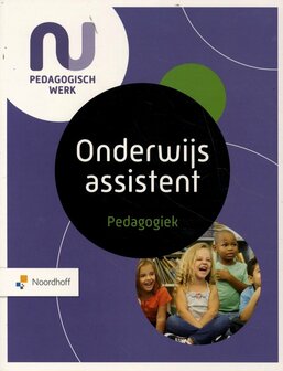 9789001734954 | NU Pedagogisch Werk onderwijs assistent pedagogiek