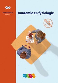 9789006953312 | Traject - Anatomie en Fysiologie Niveau 3 verzorgende IG