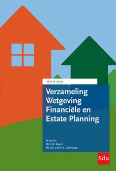 9789012407618 | Educatieve wettenverzameling - Verzameling wetgeving financiele en estate planning Editie 2022