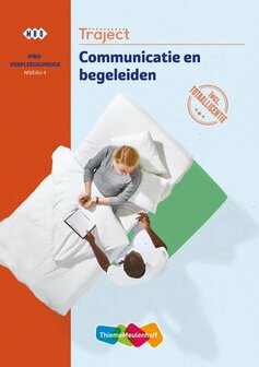 9789006953442 | Traject - Communicatie en begeleiden Niveau 4 mbo- verpleegkundige