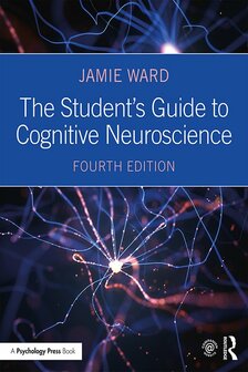 The Student&#039;s Guide to Cognitive Neuroscience | 9781138490543