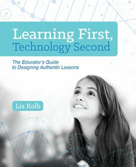 Learning First Technology Second | 9781564843890